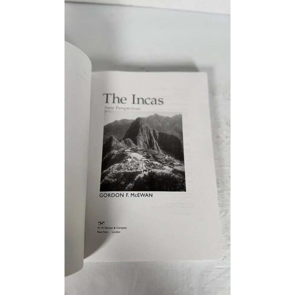 The Incas New Perspectives Gordon F. McEwan 2008 Paperback Norton History
